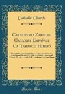 Catholic Church - Catecismo Zapichu Catamba Español Ca Tarasco Himbó