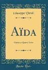 Giuseppe Verdi - Aïda