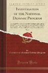 Committee of National Defense Program - Investigation of the National Defense Program, Vol. 9