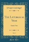 Prosper Guéranger - The Liturgical Year, Vol. 3