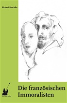 Richard Reschika, Keuchenius, Keuchenius - Die französischen Immoralisten
