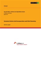 Anonym, Anonymous - Unnatural Amino Acid Incorporation and Click Chemistry