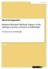 Marcel Strangmueller - Business Research Methods. Impact of the sharing economy on hotels in Edinburgh