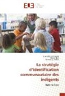 Mamadou Belem, T Juliett Compaoré, T Juliette Compaoré, T. Juliette Compaoré, Herv Hien, Hervé Hien - La stratégie d'identification communautaire des indigents