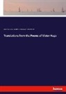 Carringt, Henry Carrington, Victo Hugo, Victor Hugo, Evely Martinengo-Cesaresco, Evelyn Martinengo-Cesaresco - Translations from the Poems of Victor Hugo