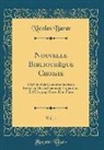 Nicolas Barat - Nouvelle Bibliothèque Choisie, Vol. 1