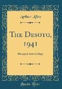 Arthur Allen - The Desoto, 1941 - Memphis State College (Classic Reprint)