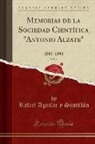 Rafael Aguilar y. Santillan, Rafael Aguilar y Santillán - Memorias de la Sociedad Científica "Antonio Alzate", Vol. 6