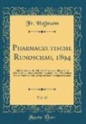 Fr. Hoffmann - Pharmaceutische Rundschau, 1894, Vol. 12