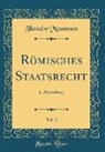 Theodor Mommsen - Römisches Staatsrecht, Vol. 2