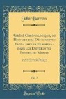 John Barrow - Abrégé Chronologique, ou Histoire des Découvertes Faites par les Européens dans les Différentes Parties du Monde, Vol. 7