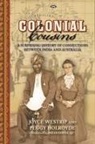 Peggy Holroyde, Joyce Westrip - Colonial Cousins