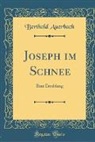 Berthold Auerbach - Joseph im Schnee