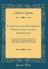 Ottokar Lorenz - Lehrbuch der Gesammten Wissenschaftlichen Genealogie