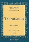 Julius Wolff - Tannhäuser, Vol. 2