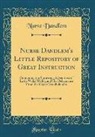 Nurse Dandlem - Nurse Dandlem's Little Repository of Great Instruction