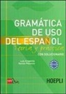 Luis Aragonés - Grammatica de uso del espanol. Livelli C1-C2