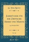 G. von Mar¿, G. von Marees, G. von Marées - Jahrbücher für die Deutsche Armee und Marine, Vol. 19