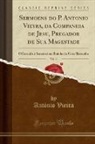 Antonio Vieira, António Vieira - Sermoens do P. Antonio Vieyra, da Companhia de Jesu, Pregador de Sua Magestade, Vol. 11