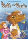 Jeanne-Marie Leprince de Beaumont, L. Maggi - La Bella e la Bestia. Mille e una fiaba