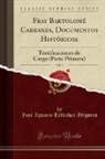 Jose Ignacio Tellechea Idigoras, José Ignacio Tellechea Idígoras - Fray Bartolomé Carranza, Documentos Históricos, Vol. 2