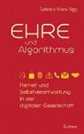 Gabriele Maria Sigg - Ehre und Algorithmus