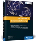 Dickson A. Adusei, Dickso Anane Adusei, Dickson Anane Adusei, Ing Rötting, Ingo Rötting, Stefan Yamada - SAP HANA - Datenmodellierung