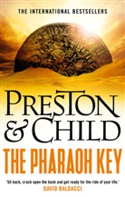 Lincoln Child, Douglas Preston, Douglas Child Preston - The Pharaoh Key