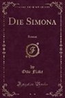 Otto Flake - Die Simona