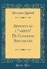Vincenzo Mattioli - Appunti su l'"ameto" Di Giovanni Boccaccio (Classic Reprint)