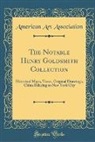 American Art Association - The Notable Henry Goldsmith Collection