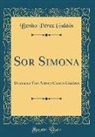 Benito Pérez Galdós - Sor Simona