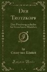 Emmy Von Rhoden - Der Trotzkopf