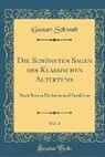Gustav Schwab - Die Schönsten Sagen des Klassischen Altertums, Vol. 1