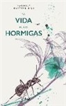 Maurice Maeterlinck - La vida de las hormigas