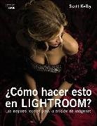 Scott Kelby - ¿Cómo hacer esto en Ligthroom?