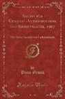 Hans Groß - Archiv für Kriminal-Anthropologie und Kriminalistik, 1907, Vol. 27