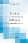 E. Humbert - Revue de Mathématiques Spéciales, Vol. 6: Années 1900-1901 Et 1901-1902 (Classic Reprint)