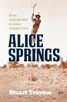 Stuart Traynor - Alice Springs
