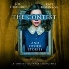 Joe Dibuduo, Kate Robinson - The Contest and Other Stories