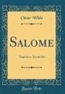 Oscar Wilde - Salome