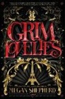 Megan Shepherd - Grim Lovelies