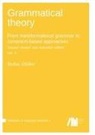 Stefan Müller - Grammatical theory: From transformational grammar to constraint-based approaches. Second revised and extended edition. Vol. II