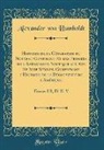 Alexander Von Humboldt - Histoire de la Géographie du Nouveau Continent Et des Progrès de l'Astronomie Nautique aux Xve Et Xvie Siècles, Comprenant l'Histoire de la Découverte de l'Amérique