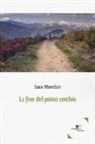 Sara Morchio - La fine del primo cerchio