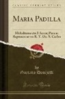 Gaetano Donizetti - Maria Padilla