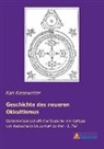 Karl Kiesewetter - Geschichte des neueren Okkultismus