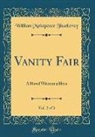William Makepeace Thackeray - Vanity Fair, Vol. 2 of 3