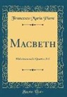 Francesco Maria Piave - Macbeth
