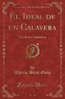 Alberto Blest Gana - El Ideal de un Calavera, Vol. 2